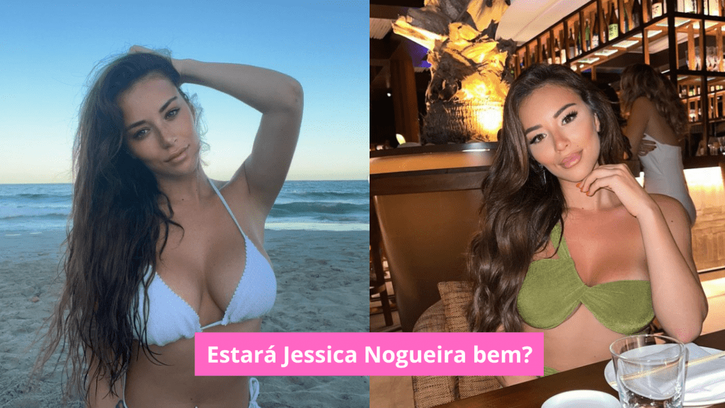 Estará-Jessica-Nogueira-bem
