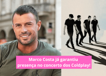Marco-Costa-já-garantiu-presença-no-concerto-dos-Coldplay