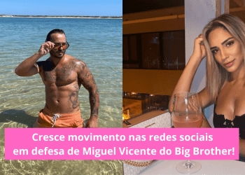 Cresce-movimento-nas-redes-sociais-em-defesa-de-Miguel-Vicente-do-Big-Brother