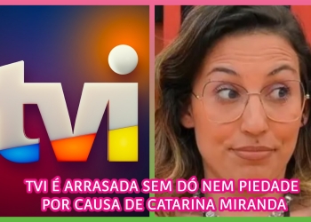 TVI e Catarina Miranda