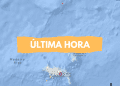 ÚLTIMA HORA